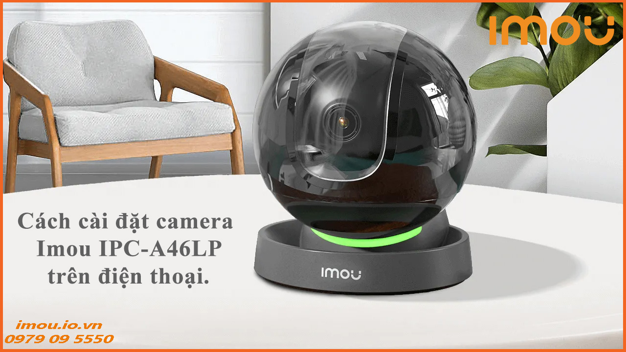 cach-cai-dat-camera-imou-ipc-a46lp-tren-dien-thoai-1