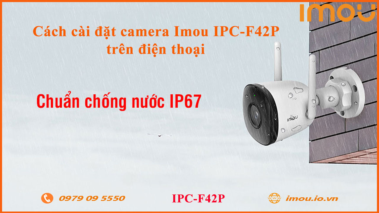 cach-cai-dat-camera-imou-ipc-f42p-tren-dien-thoai