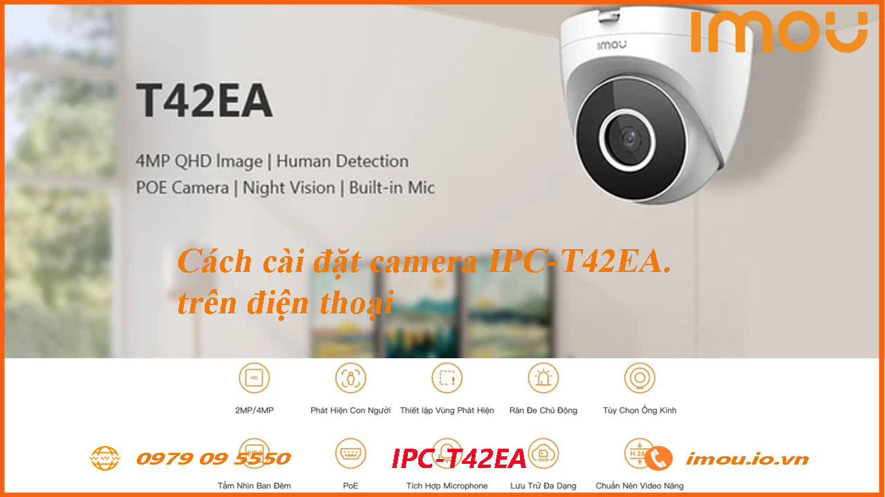 cach-cai-dat-camera-imou-ipc-t42ea-tren-dien-thoai