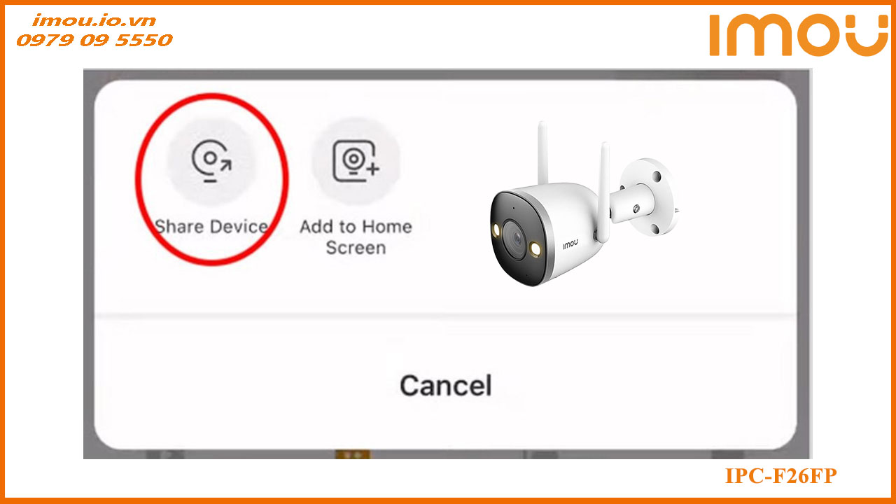 cach-chia-se-camera-imou-ipc-f26fp-cho-dien-thoai-khac