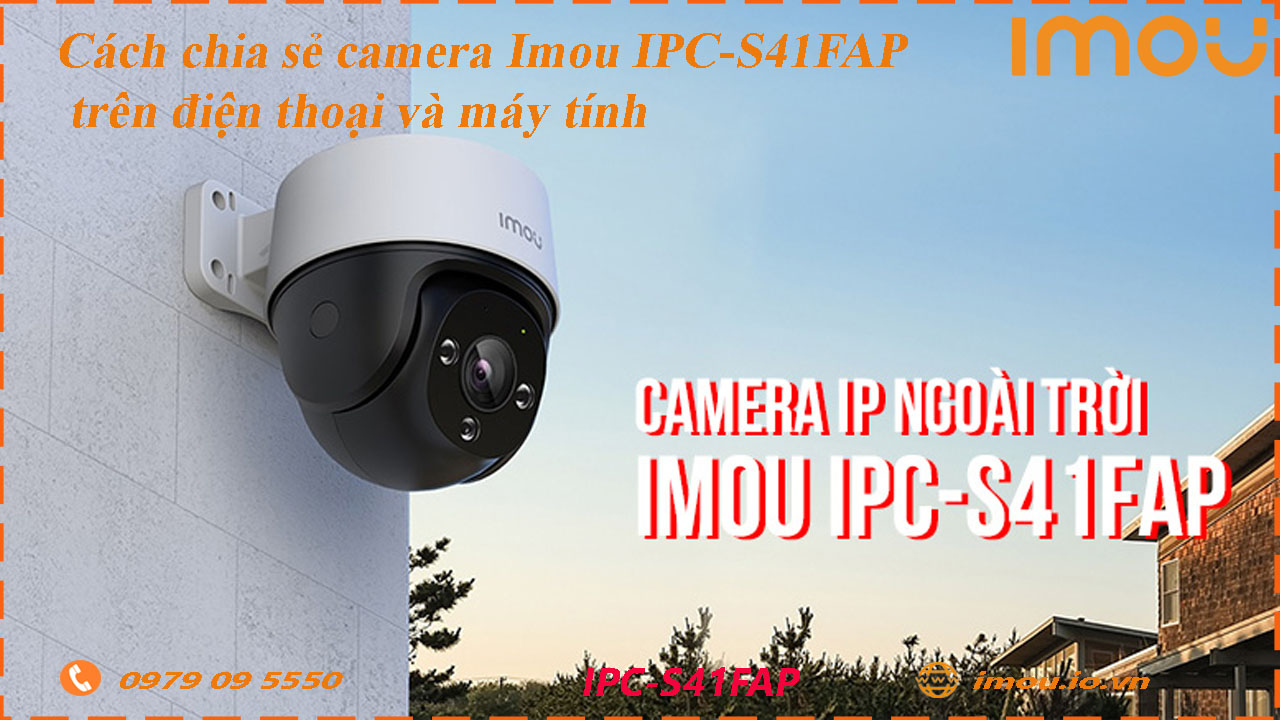cach-chia-se-camera-imou-ipc-s41fap-cho-dien-thoai-khac