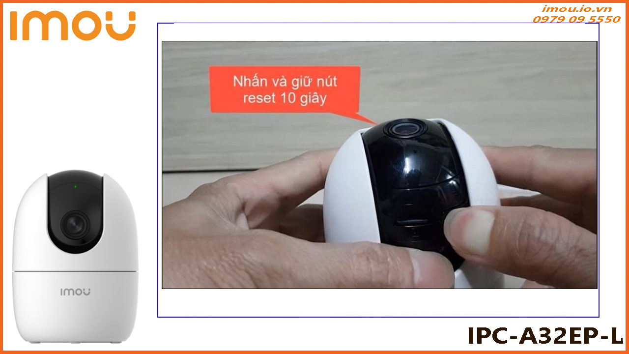 cach-reset-camera-imou-ipc-a32ep-l-3