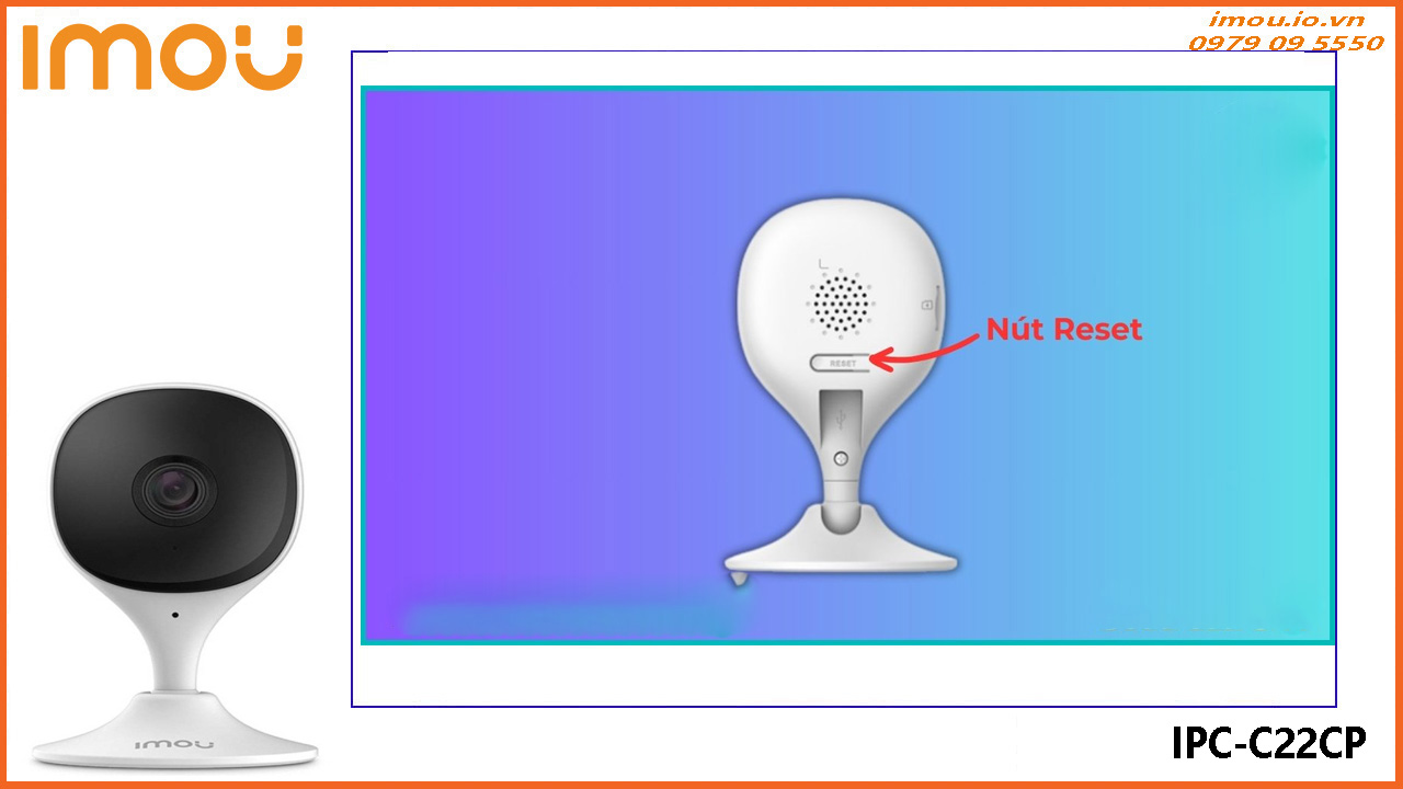 cach-reset-camera-imou-ipc-c22cp-3