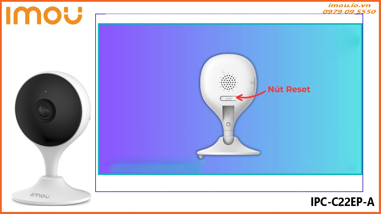 cach-reset-camera-imou-ipc-c22ep-a-3