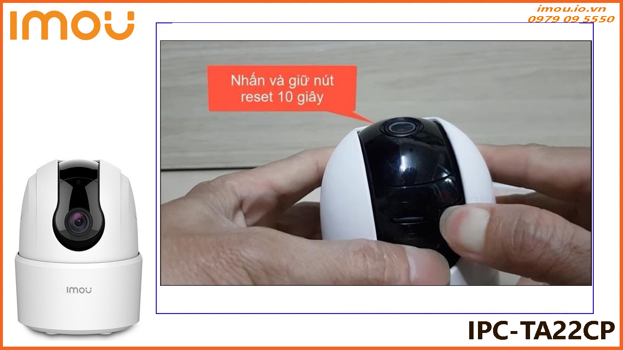 cach-reset-camera-imou-ipc-ta22cp-3