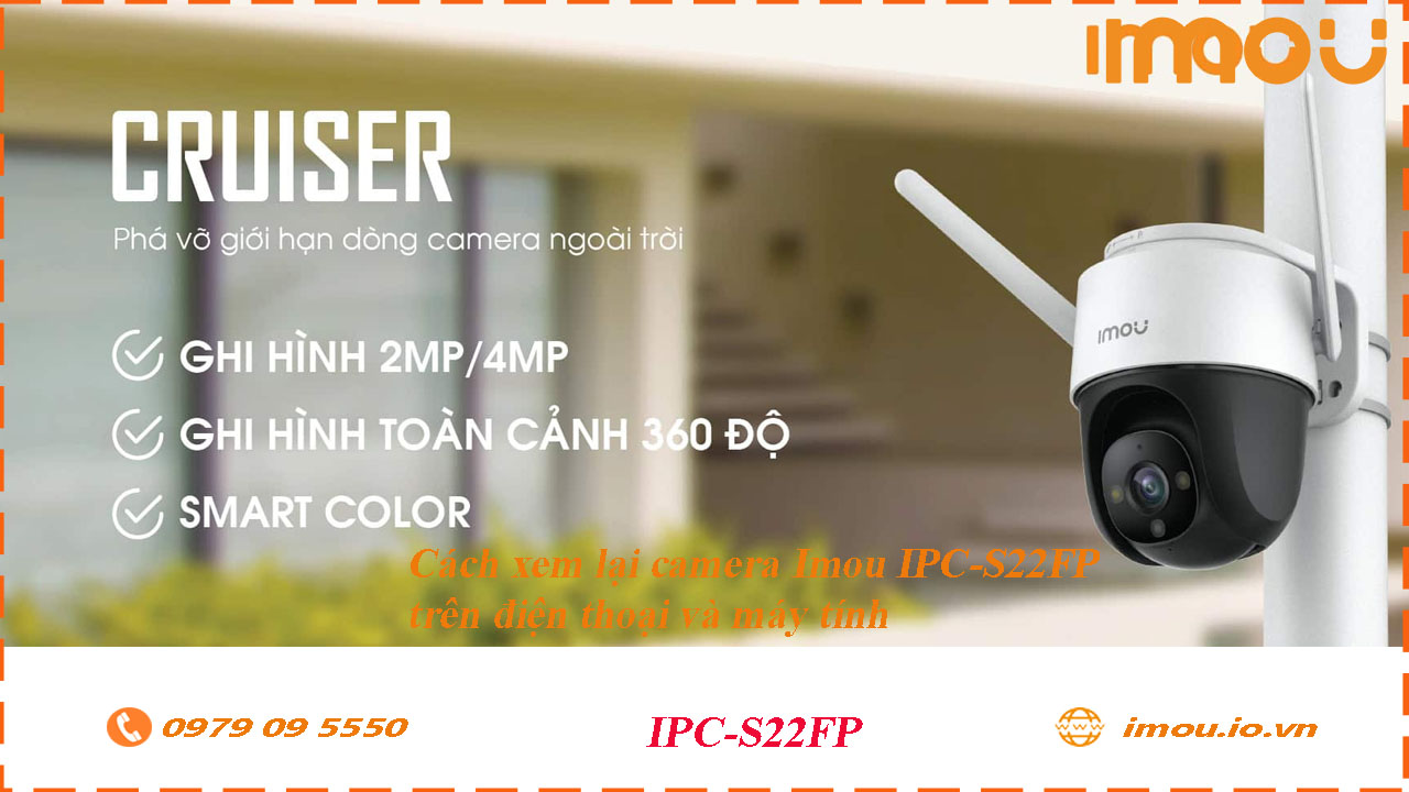 cach-xem-lai-camera-imou-ipc-s22fp-tren-dien-thoai-va-may-tinh