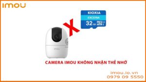 camera-imou-khong-nhan-the-nho-khong-ghi-hinh
