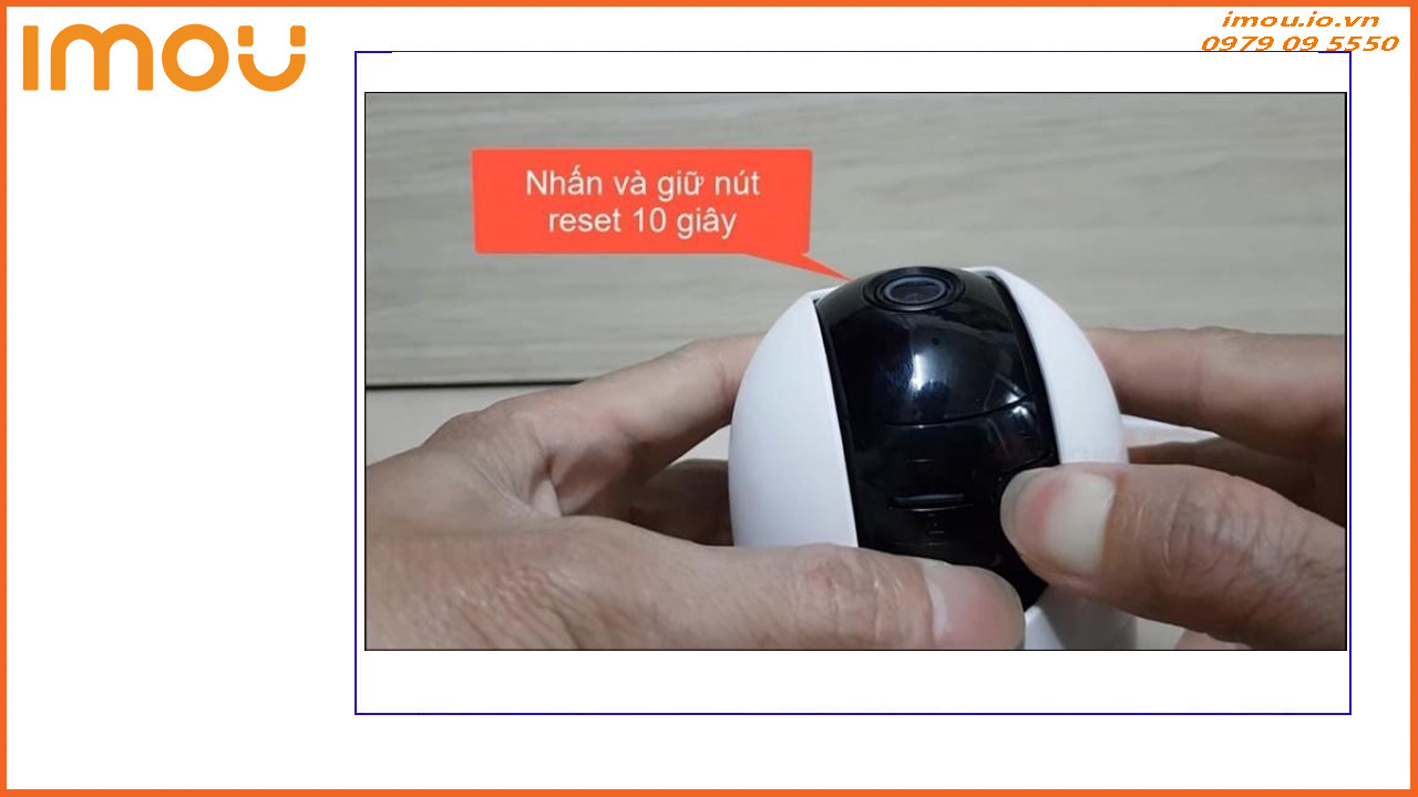 huong-dan-reset-camera-imou-1