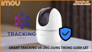 camera-imou-ipc-a32ep-l-smart-tracking-va-ung-dung-trong-giam-sat-0