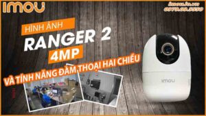 giam-sat-va-giao-tiep-voi-dam-thoai-hai-chieu-tren-imou-a42-0