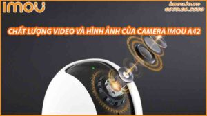 kiem-tra-chat-luong-video-va-hinh-anh-cua-camera-imou-a42-0