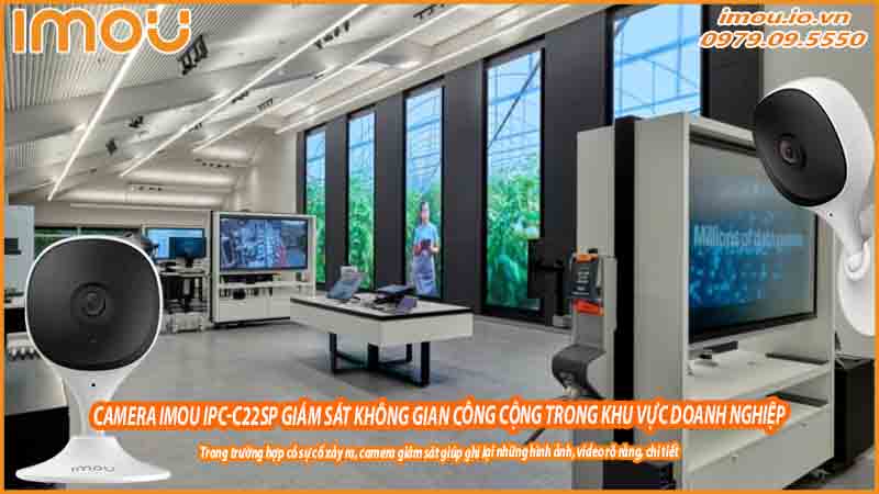 camera-imou-ipc-c22sp-giam-sat-khong-gian-cong-cong-trong-khu-vuc-doanh-nghiep-0