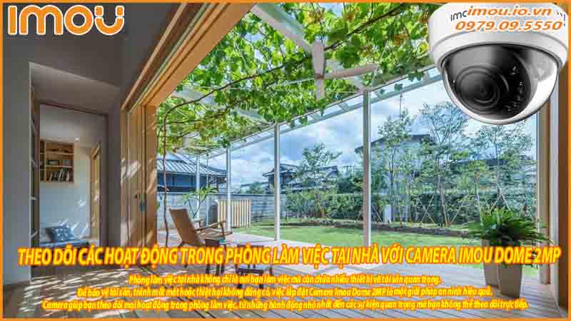 theo-doi-cac-hoat-dong-trong-phong-lam-viec-tai-nha-voi-camera-imou-dome-2mp-0