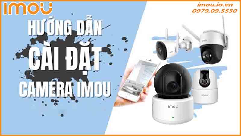 huong-dan-cai-dat-camera-imou-ipc-a22p-tren-dien-thoai-de-giam-sat-tu-xa-0