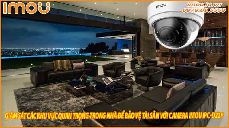 lap-dat-camera-imou-ipc-d22p-de-kiem-soat-viec-ra-vao-trong-nha-1