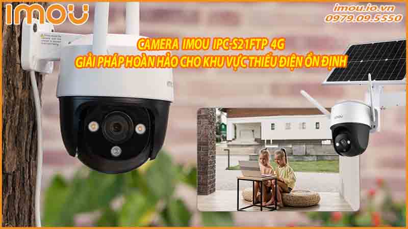 camera-imou-ipc-s21ftp-cung-cap-giai-phap-giam-sat-cho-cac-khu-vuc-can-su-linh-hoat-ve-nguon-dien-va-mang-1