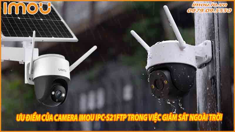 loi-ich-cua-camera-imou-ipc-s21ftp-trong-viec-giam-sat-cac-khu-vuc-ngoai-troi-rong-lon-0