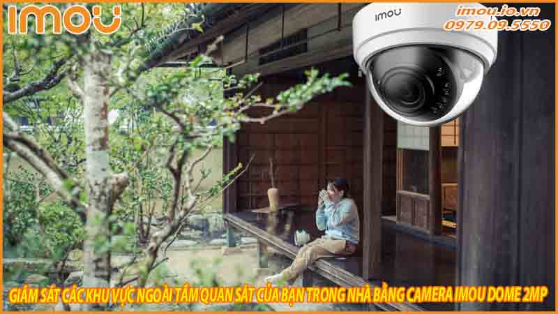 giam-sat-cac-khu-vuc-ngoai-tam-quan-sat-cua-ban-trong-nha-bang-camera-imou-dome-2mp-0