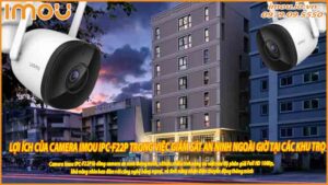loi-ich-cua-camera-imou-ipc-f22p-trong-viec-giam-sat-an-ninh-ngoai-gio-tai-cac-khu-tro-0
