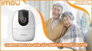 cach-camera-imou-a42-giam-sat-cham-soc-nguoi-cao-tuoi-0