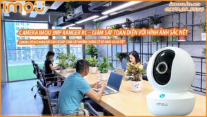 cai-thien-an-ninh-van-phong-voi-camera-imou-3mp-0