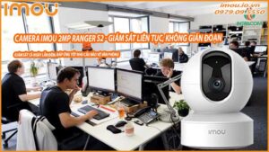 camera-2mp-ranger-s2-giam-sat-van-phong-24-7-khong-gay-phien-toai-0