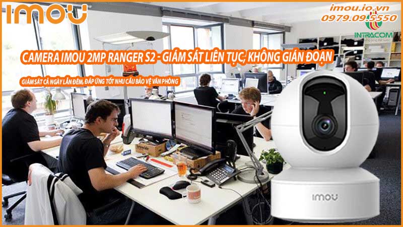 camera-2mp-ranger-s2-giam-sat-van-phong-24-7-khong-gay-phien-toai-0