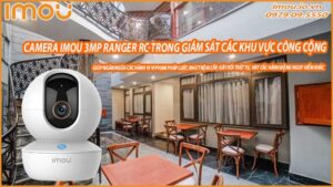 camera-imou-3mp-ranger-rc-trong-giam-sat-cac-khu-vuc-cong-cong-0
