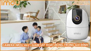 camera-imou-a42-giam-sat-hoat-dong-trong-gia-dinh-khi-ban-khong-co-nha-0