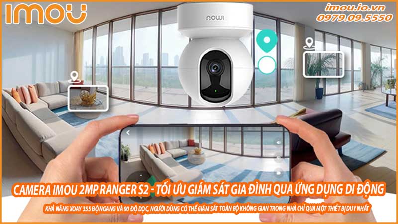camera-imou-ranger-s2-toi-uu-giam-sat-gia-dinh-qua-ung-dung-di-dong-0