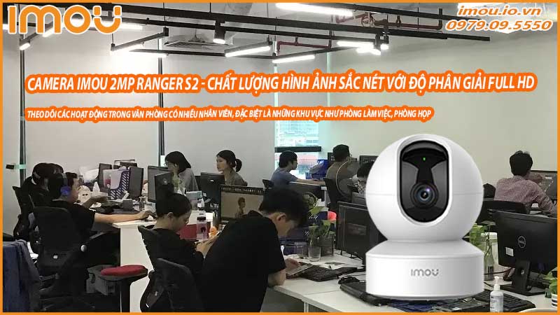 camera-2mp-ranger-s2-giam-sat-van-phong-24-7-khong-gay-phien-toai-1