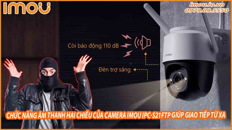 chuc-nang-am-thanh-hai-chieu-cua-camera-imou-ipc-s21ftp-giup-giao-tiep-tu-xa-0