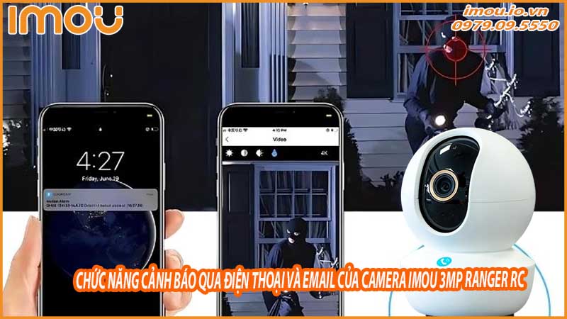 chuc-nang-canh-bao-qua-dien-thoai-va-email-cua-camera-imou-3mp-ranger-rc-0