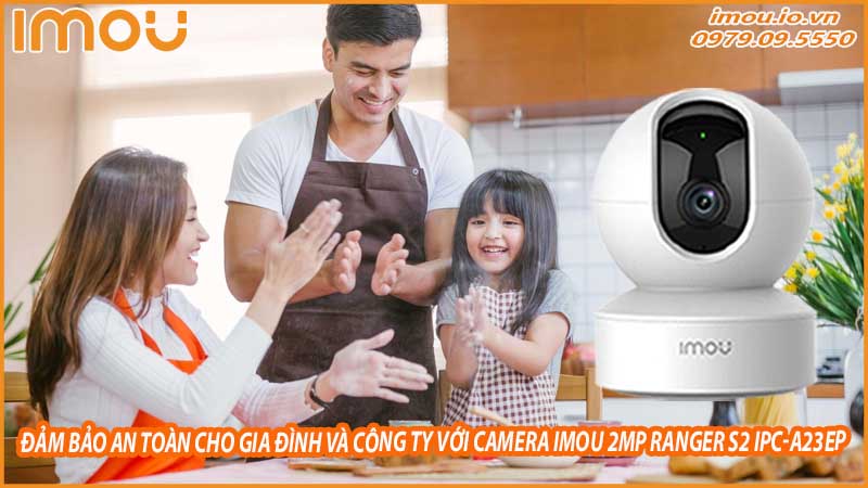 dam-bao-an-toan-cho-gia-dinh-va-cong-ty-voi-camera-imou-2mp-ranger-s2-ipc-a23ep-0