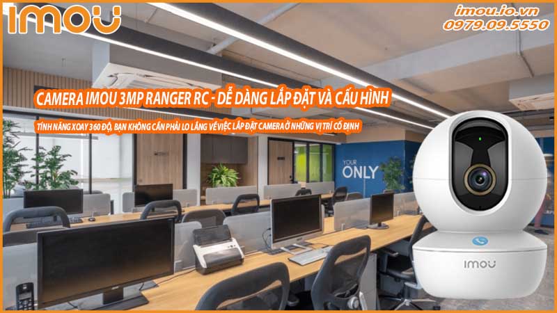 camera-imou-3mp-ranger-rc-giup-giam-sat-trong-cac-van-phong-lam-viec-1