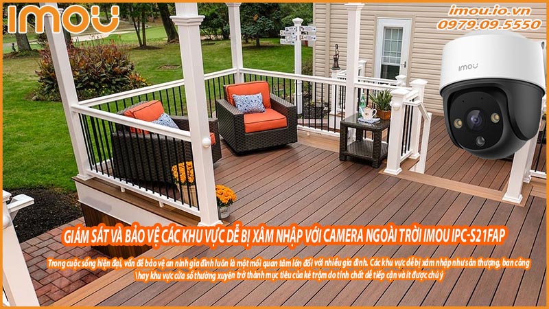 giam-sat-va-bao-ve-cac-khu-vuc-de-bi-xam-nhap-voi-camera-ngoai-troi-imou-ipc-s21fap-0