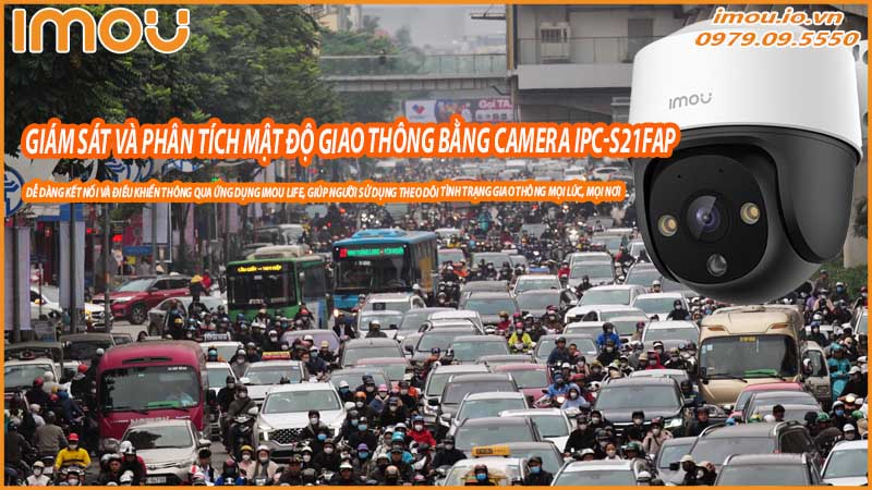 giam-sat-va-phan-tich-mat-do-giao-thong-bang-camera-imou-ipc-s21fap-0