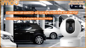 lap-camera-imou-2mp-ranger-s2-ipc-a23ep-giam-sat-khu-vuc-bai-dau-xe-0