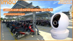 lap-camera-ipc-a23ep-de-bao-ve-khong-gian-ngoai-troi-cho-gia-dinh-va-cong-ty-0