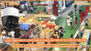lap-dat-camera-imou-ipc-s21fap-de-giam-sat-va-ngan-chan-trom-cap-tai-cac-khu-vuc-cong-cong-0