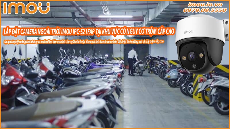 lap-dat-camera-ngoai-troi-imou-ipc-s21fap-tai-cac-khu-vuc-co-nguy-co-trom-cap-cao-0