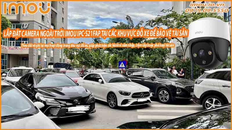lap-dat-camera-ngoai-troi-imou-ipc-s21fap-tai-cac-khu-vuc-do-xe-de-bao-ve-tai-san-0