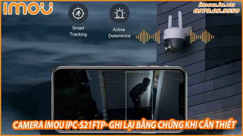 camera-imou-ipc-s21ftp-va-tinh-nang-canh-bao-khi-co-xam-nhap-bat-hop-phap-1