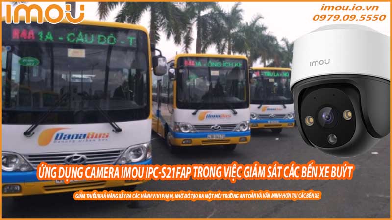 ung-dung-camera-imou-ipc-s21fap-trong-viec-giam-sat-cac-ben-xe-buyt-0