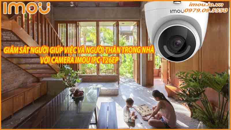 cach-lap-dat-camera-imou-ipc-t26ep-turret-don-gian-va-hieu-qua-1