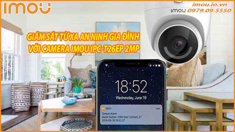 giam-sat-tu-xa-an-ninh-gia-dinh-voi-camera-imou-ipc-t26ep-2mp-0