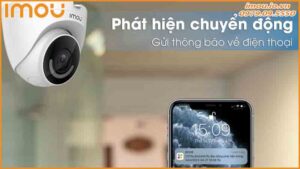 tinh-nang-phat-hien-chuyen-dong-va-canh-bao-qua-dien-thoai-trong-camera-imou-ipc-t26ep-0