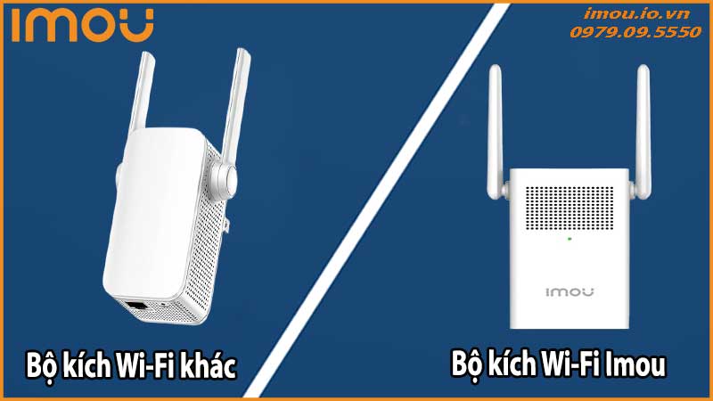 Sự khác biệt giữa Bộ kích Wi-Fi Imou và các bộ kích Wi-Fi khác trên thị trường