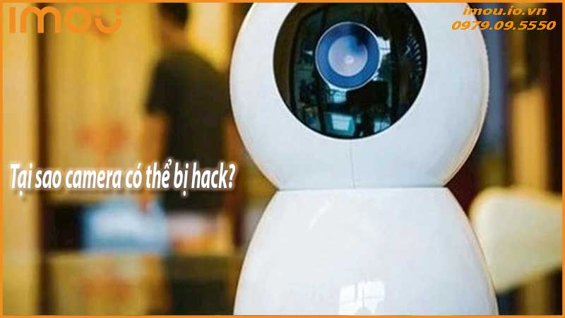 bao-mat-hinh-anh-camera-lam-sao-de-khong-bi-hack-1
