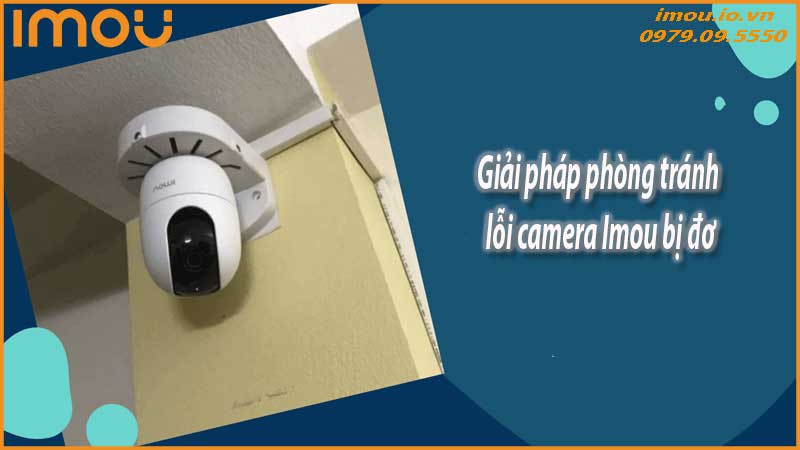 camera-imou-bi-do-huong-dan-reset-dung-cach-2